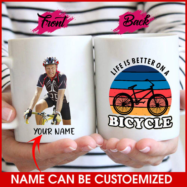 Customized Image Mug - LIFE IS BETTER ON A BICYCLE