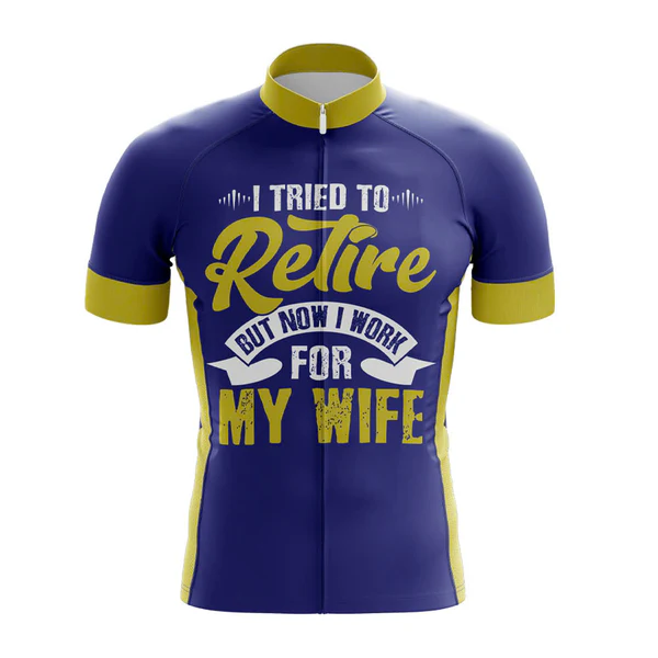 Customized I Tried To Retire Short Sleeve Cycling Jersey For Men